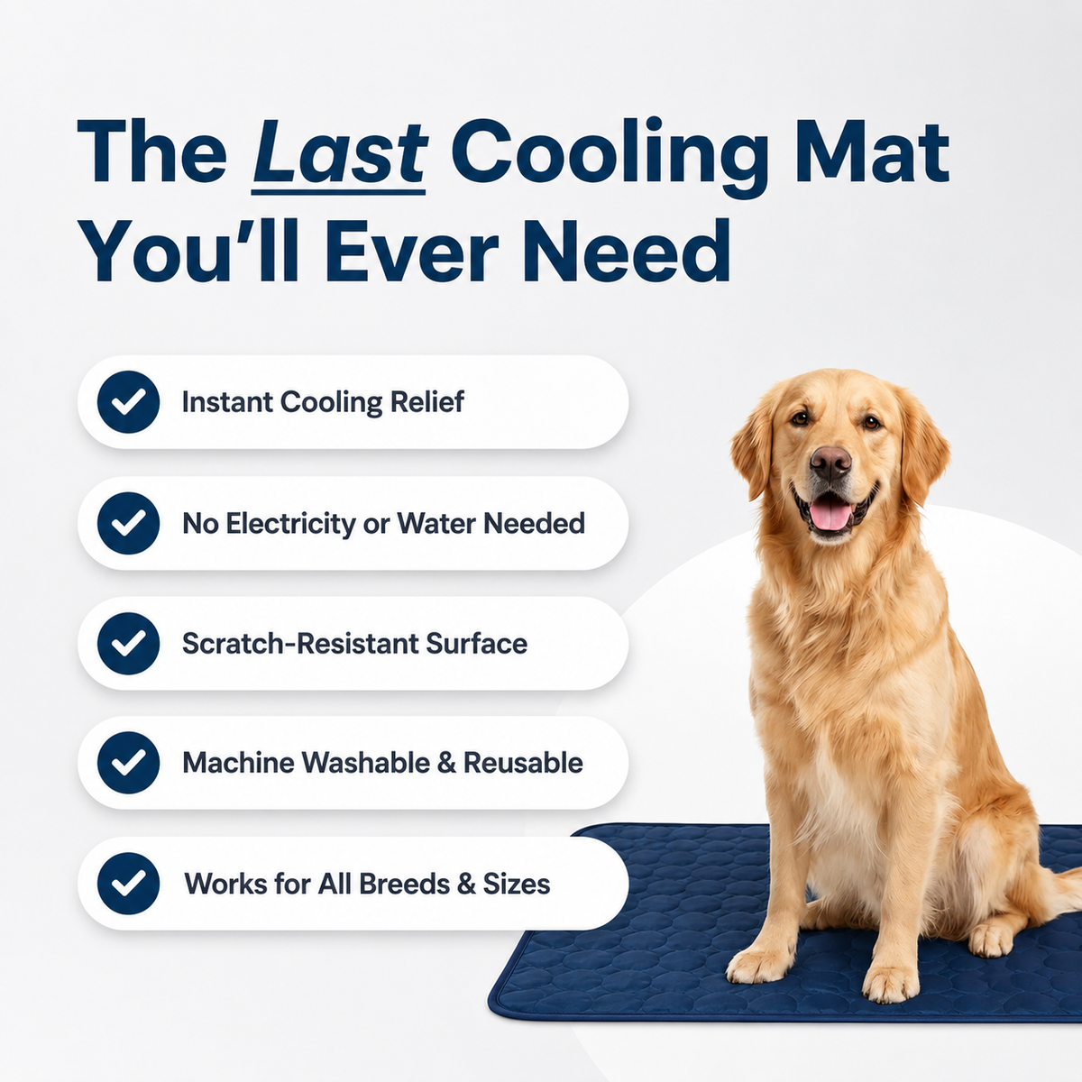 A golden retriever sits on a dark blue cooling mat against a light gray background with promotional text reading 'The Last Cooling Mat You'll Ever Need' and feature bullet points.